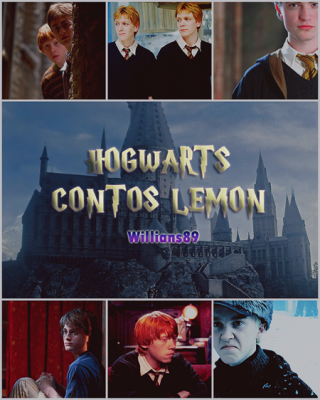 Hogwarts: Contos Lemon